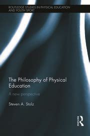 What is the Philosophy of Physical Education: A Journey Through the Mind and Muscle